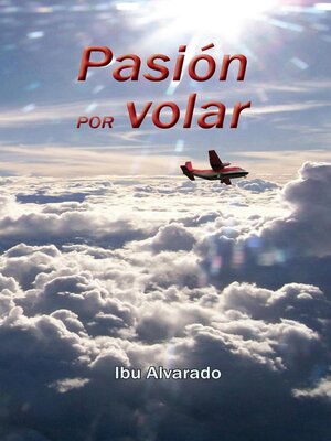 cover image of Pasión por volar